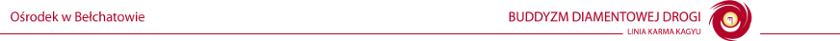 Buddyzm Diamentowej Drogi Linia Karma Kagyu - Ośrodek w Bełchatowie